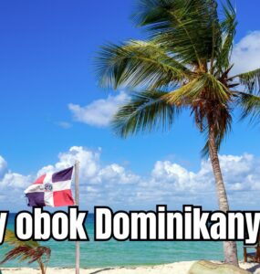 Wyspy obok Dominikany